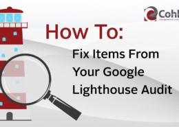 Title card reading: How to fix items from your Google LIghthouse Audit. With lighthouse graphic on grey background.