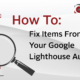 Title card reading: How to fix items from your Google LIghthouse Audit. With lighthouse graphic on grey background.