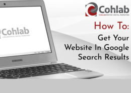 Computer showing Cohlab logo, text showing How to Get your website in Google Search results.