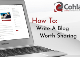 Cover image for How To Write A Blog worth sharing showing title and laptop computer with blog appearing on screen.
