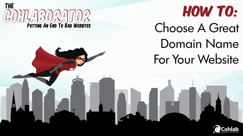 How To Choose A Great Domain Name For Your Website